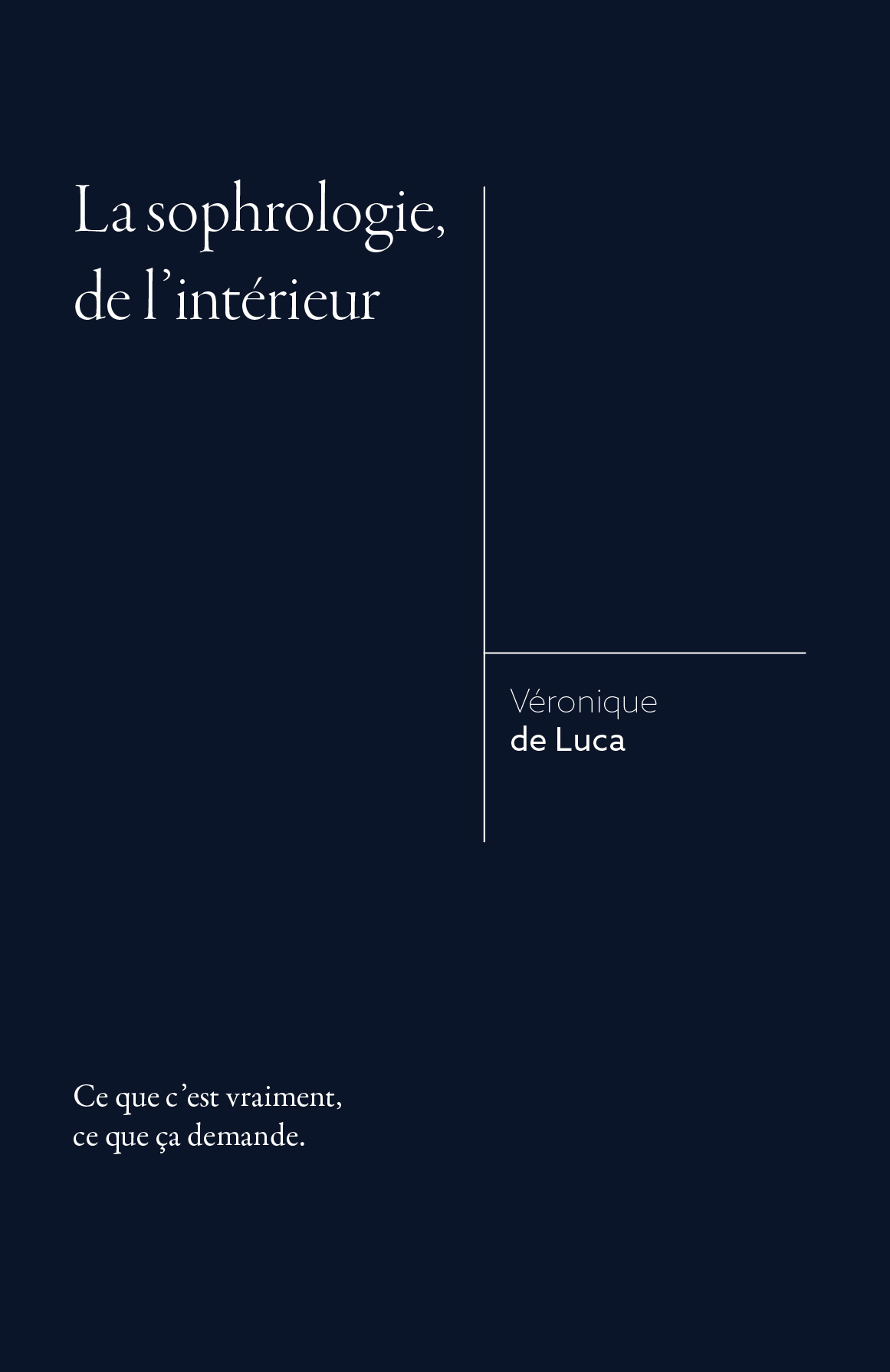Couverture du livre La sophrologie, de l'intérieur — Véronique de Luca